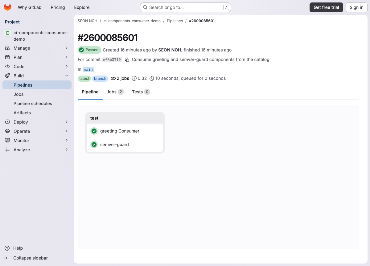 Consumer project pipeline — running greeting and semver-guard included from the catalog